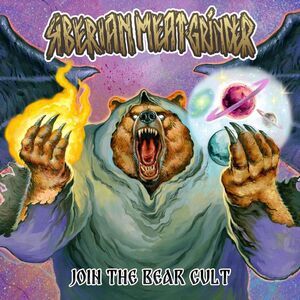 Siberian Meat Grinder - Join The Bear Cult  LP LP